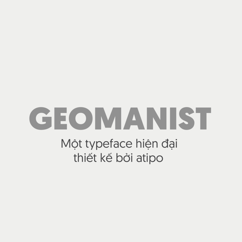 Font Geomanist việt hóa