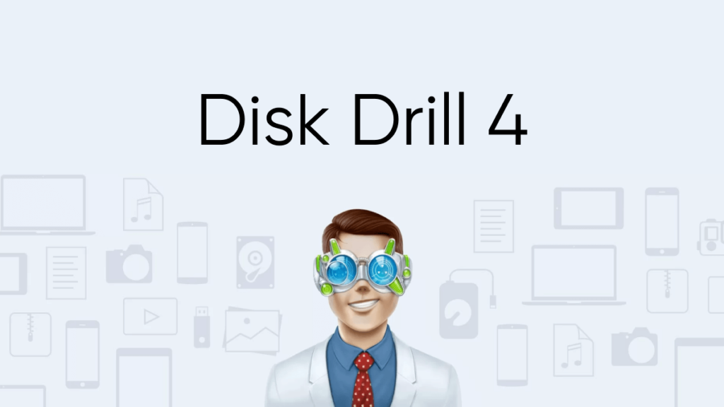 Disk Drill 4 Media Recovery – Phục hồi dữ liệu chuyên dụng