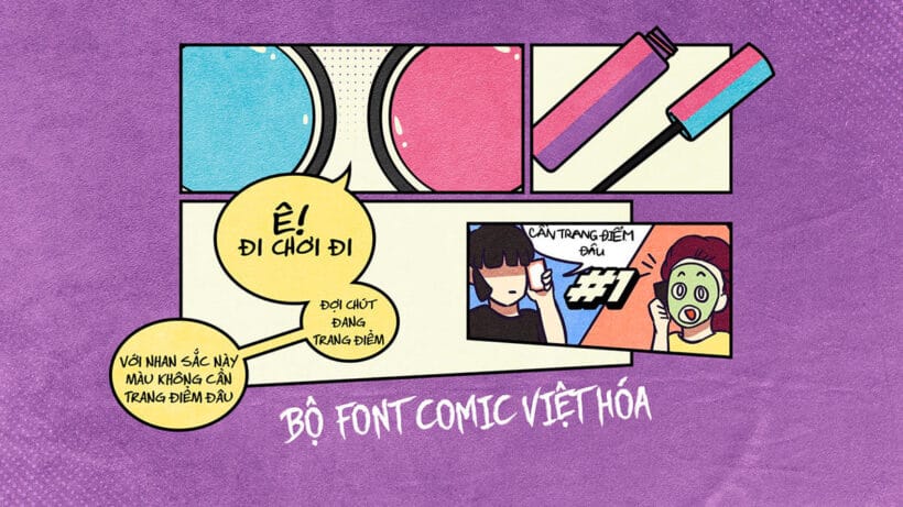 Tổng hợp font chữ truyện tranh Comic Việt Hóa siêu đỉnh - 1