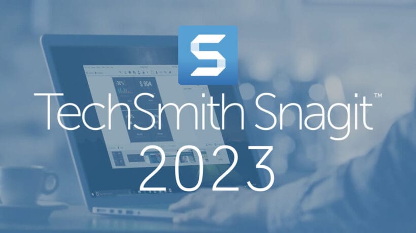 Snagit 2023.2.2 – Ứng dụng chụp ảnh, quay phim màn hình trên Mac - 1