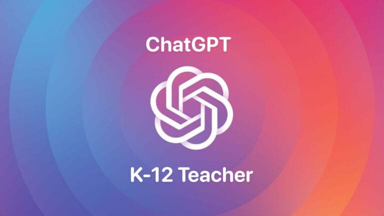 Cách nhận ChatGPT K-12 Teacher miễn phí