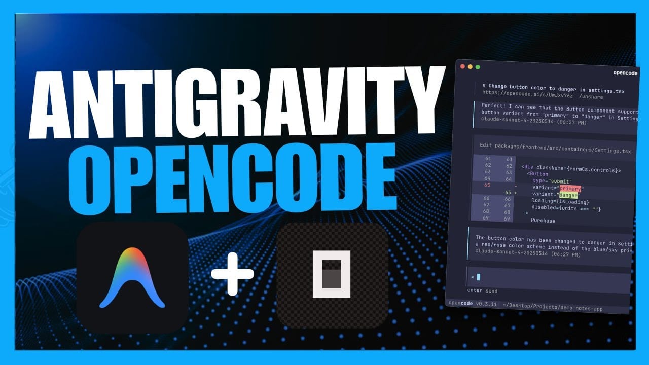 Xây Dựng Web App Hoàn Chỉnh Miễn Phí Với Google Antigravity + OpenCode
