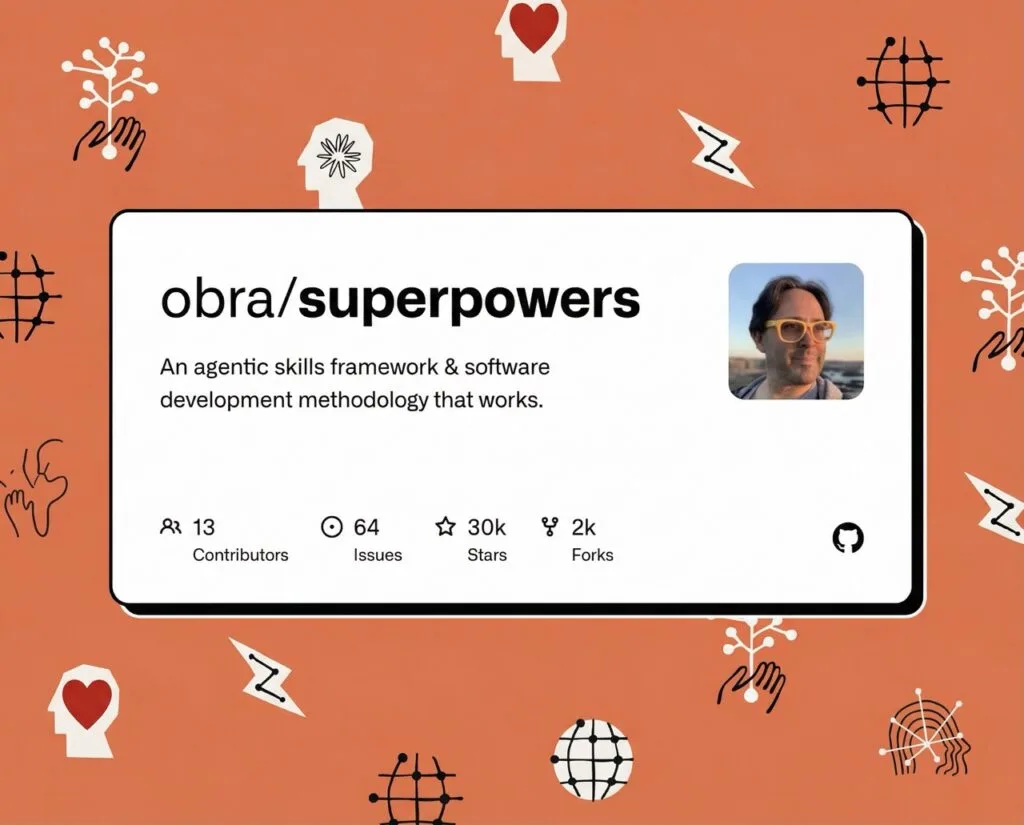 Superpowers biến AI agent thành senior developer thực thụ và hoàn toàn miễn phí